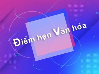 Điểm hẹn văn hóa (Th.Hai) (a) - 2019-01-07