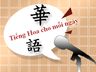Tiếng Hoa cho mỗi ngày (Th.Tư) (a) - 2018-12-12