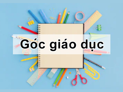 Góc giáo dục