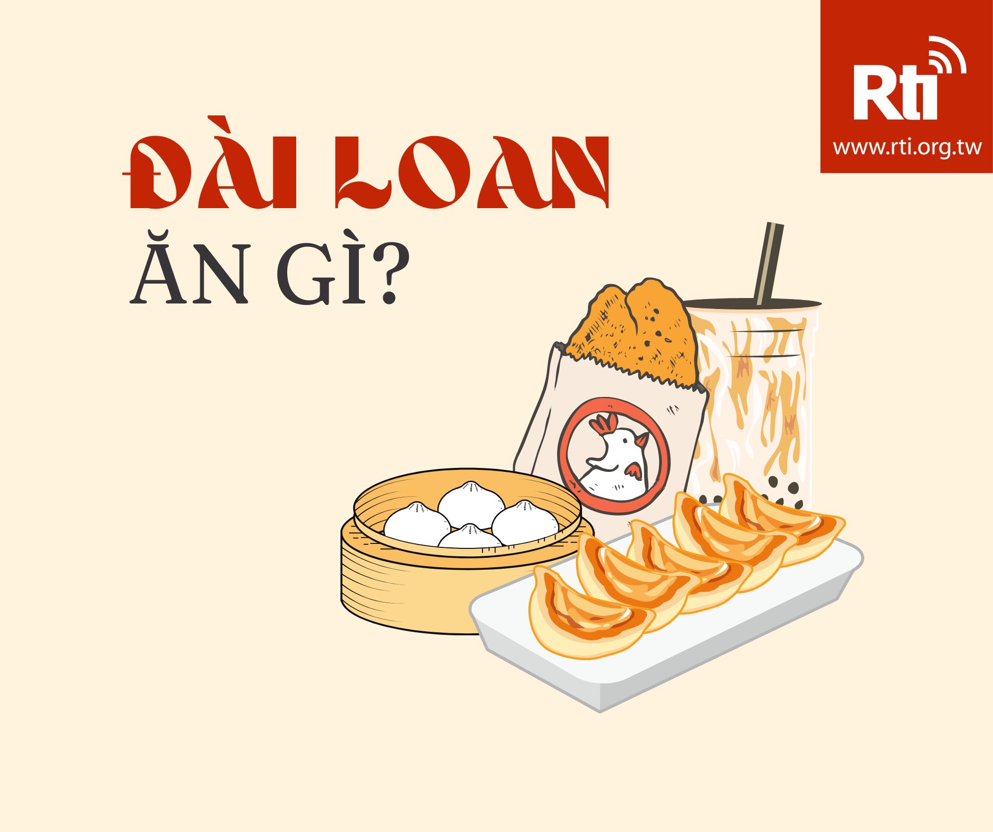 Ep2. Đài Loan đa sắc: Đài Loan ăn gì?