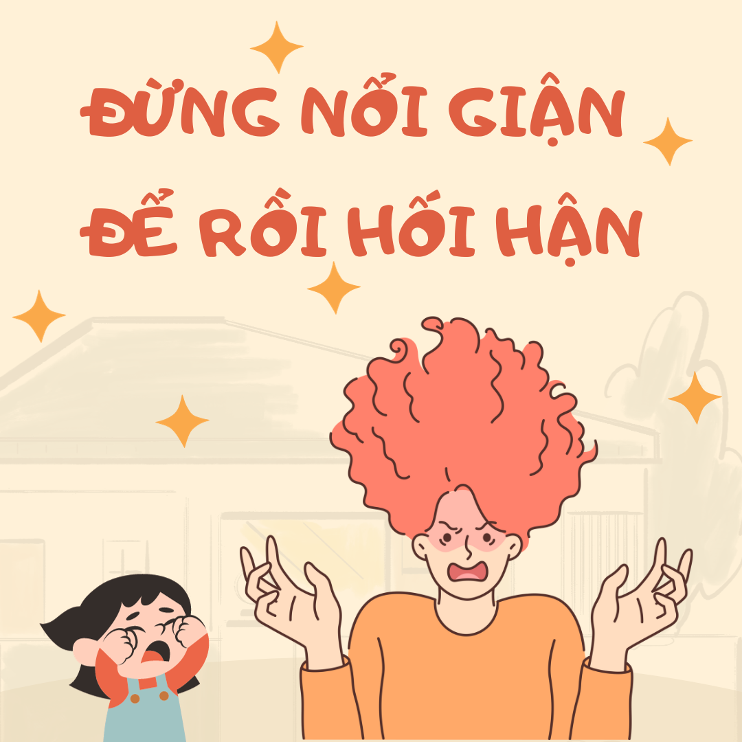 Cùng con - Đừng nổi giận để rồi hối hận