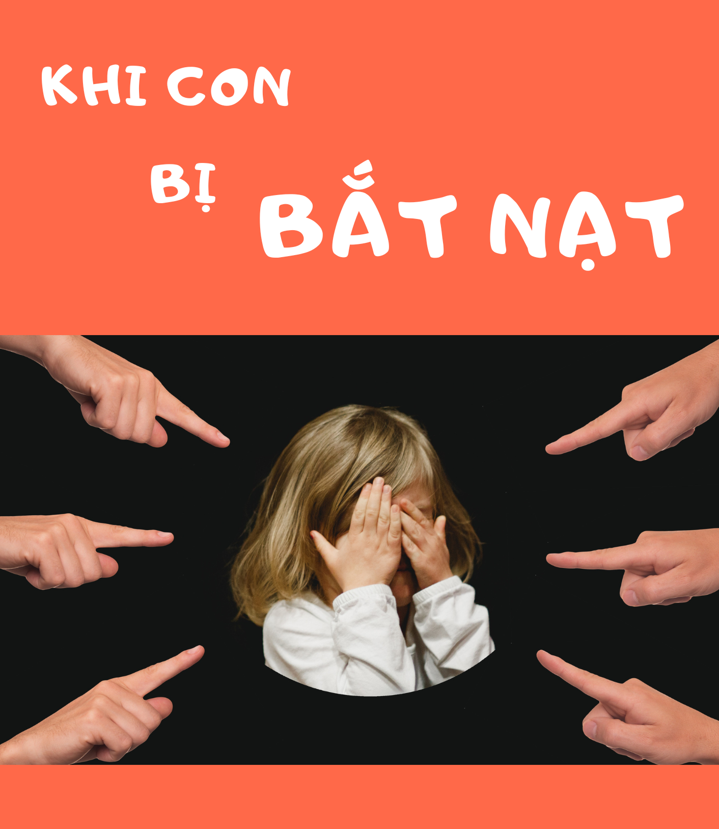Cùng con - Khi con bị bắt nạt