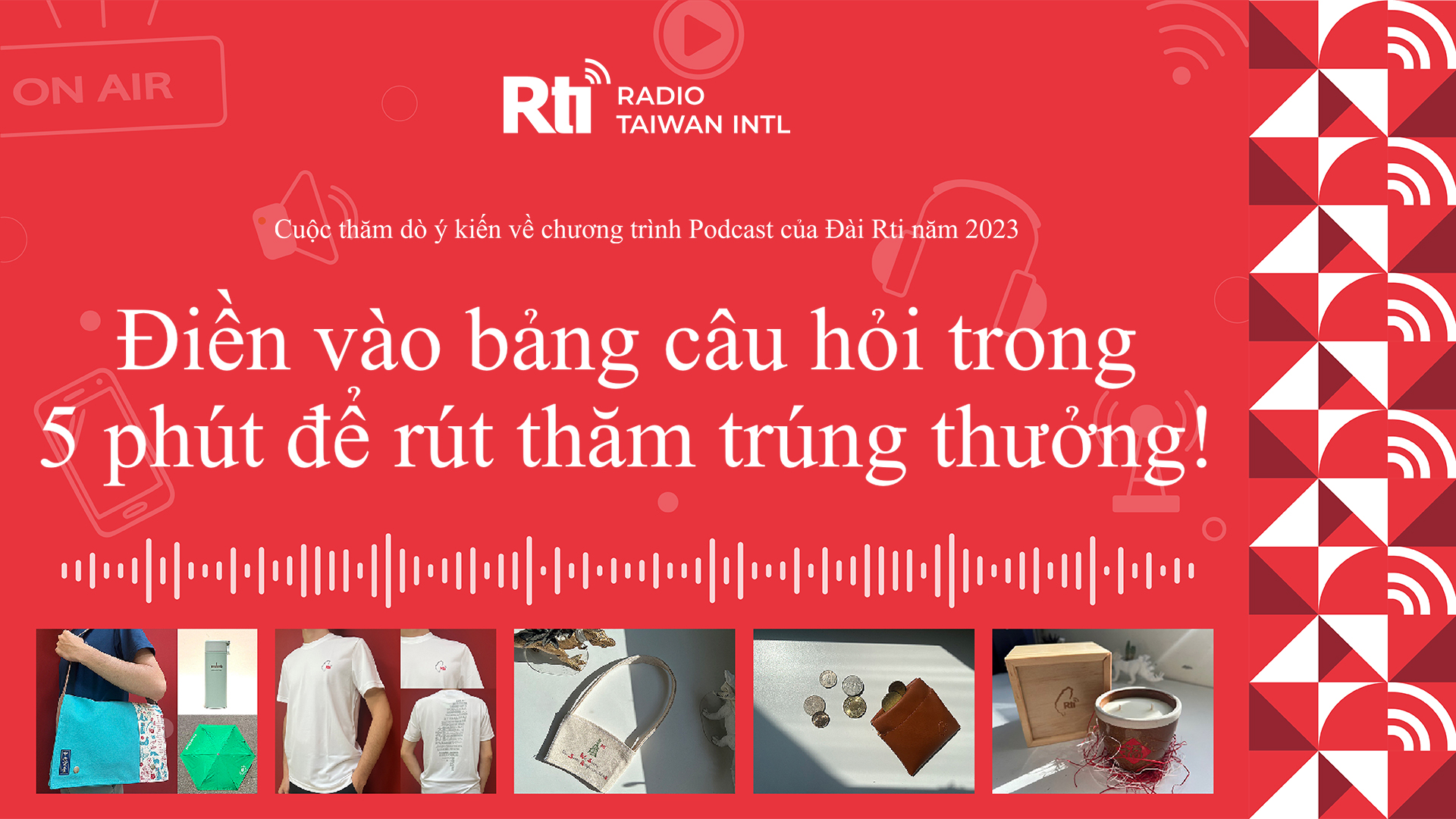 Cuộc thăm dò ý kiến về chương trình Podcast của Đài Rti năm 2023