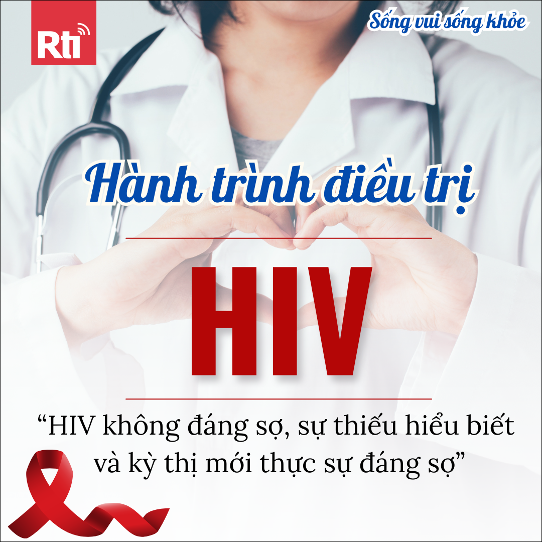 [Sống vui sống khỏe - Tập 135] Hiểu đúng về HIV (P2) - Hành trình điều trị HIV