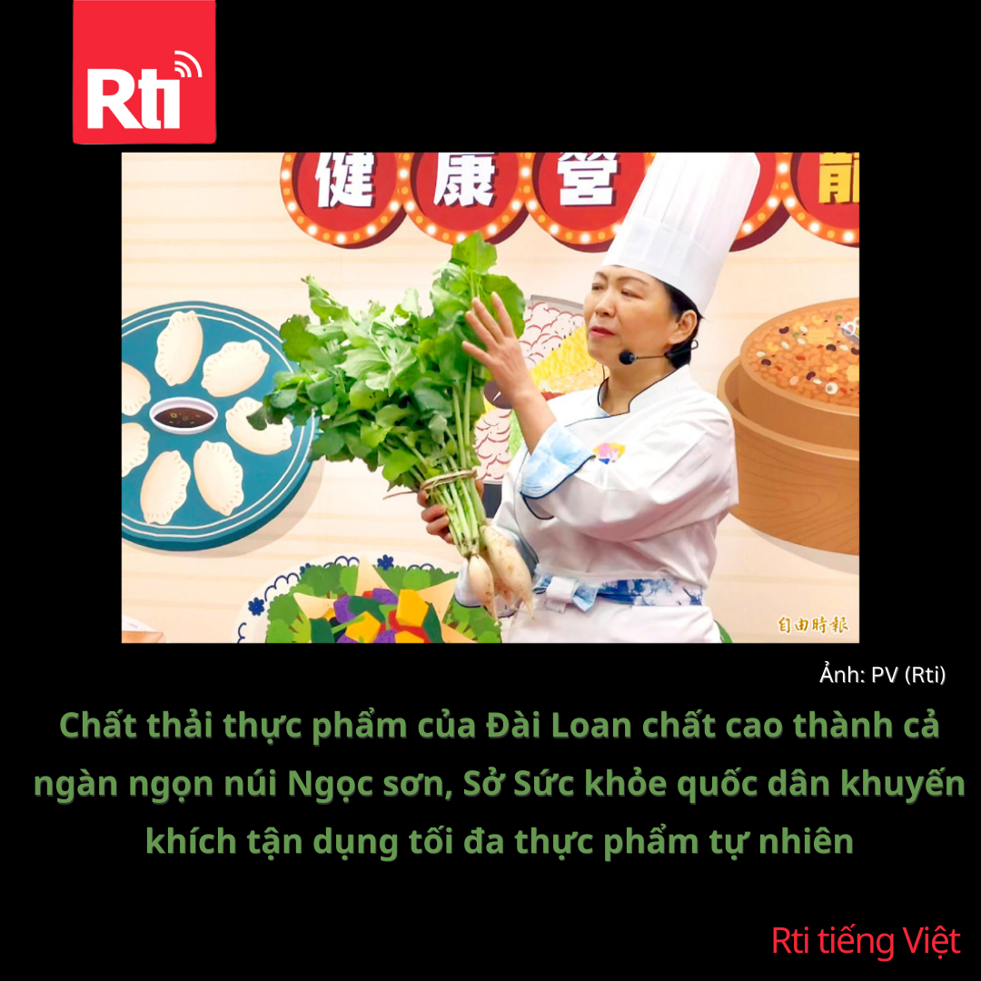 Chất thải thực phẩm của Đài Loan chất cao thành cả ngàn ngọn núi Ngọc sơn, Sở Sức khỏe quốc dân khuyến khích tận dụng tối đa thực phẩm tự nhiên