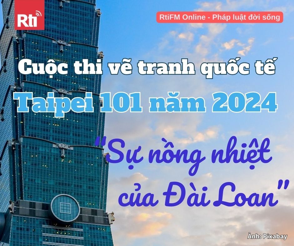 [Pháp luật đời sống - Tập 82] Cuộc thi vẽ tranh quốc tế Đài Bắc 101 năm 2024 với chủ đề “Sự nồng nhiệt của Đài Loan”