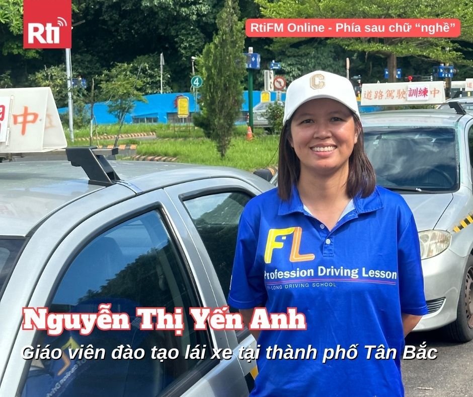 [Phía sau chữ “nghề” - Tập 24] Nguyễn Thị Yến Anh - Giáo viên đào tạo lái xe tại Đài Loan