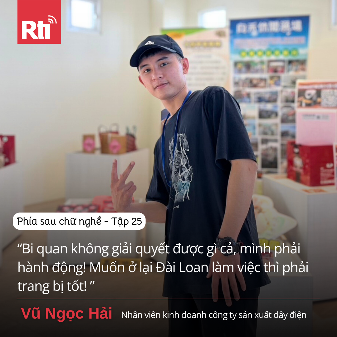 [Phía sau chữ “nghề” - Tập 25] Gặp gỡ Vũ Ngọc Hải: phụ trách kinh doanh thị trường Đông Nam Á tại một công ty sản xuất dây điện Đài Loan