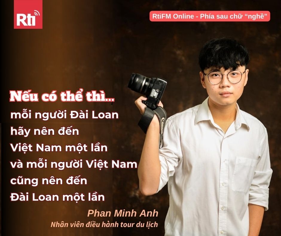 [Phía sau chữ nghề - Tập 28] Phan Minh Anh - Nhân viên điều hành tour du lịch