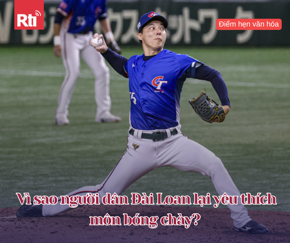 Điểm hẹn văn hóa - Vì sao người Đài Loan lại yêu thích môn bóng chày?