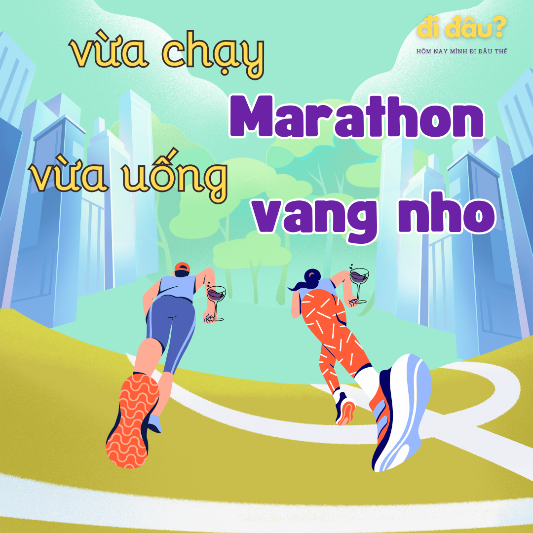 [Hôm nay mình đi đâu thế? - Tập 107] Hoạt động “Vừa uống rượu nho vừa chạy marathon”